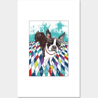 B is for Boston Terrier IV Posters and Art